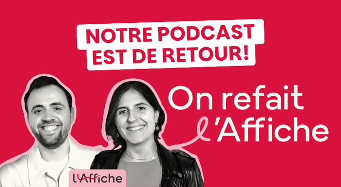 Ils sont de retour : On refait l’Affiche revient en podcast !