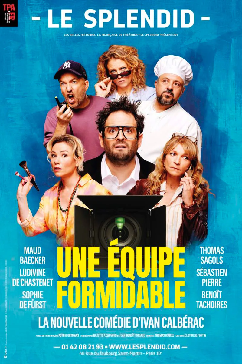 Une équipe formidable