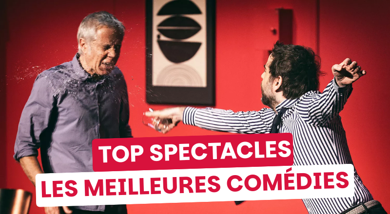 Quelle comédie voir au théâtre à Paris ?