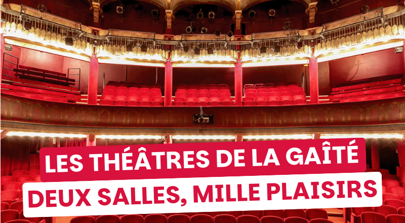 Deux salles, une même énergie : bienvenue à la Gaîté