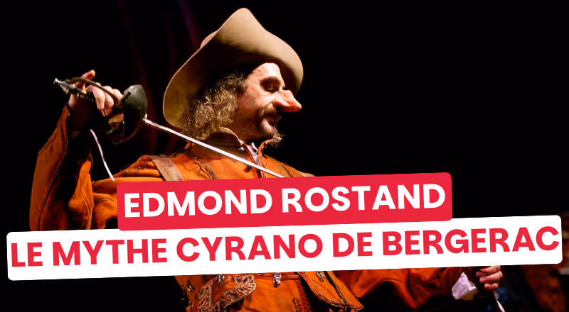 Edmond Rostand : comment Cyrano a éclipsé tout le reste