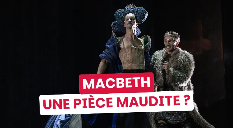 Connaissez-vous la pièce la plus maudite du théâtre ?