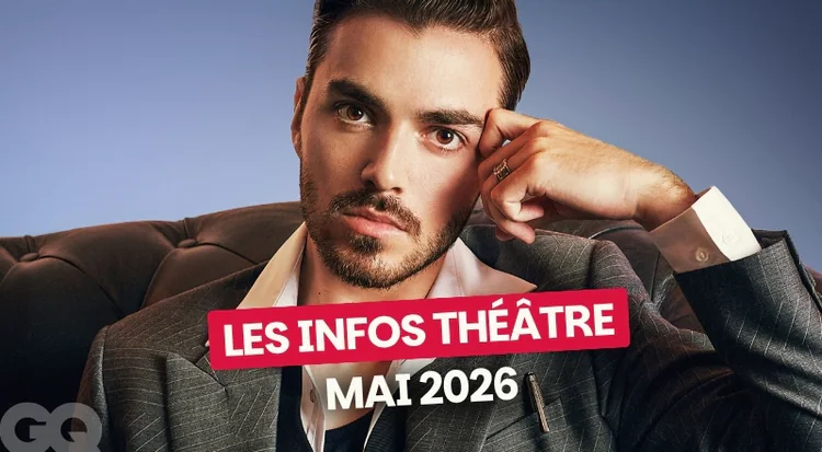 Les actus théâtre de mai 2026