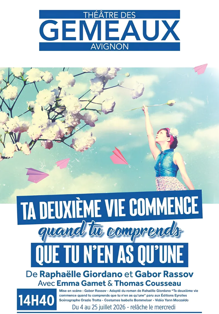 Ta Deuxième Vie commence quand tu comprends que tu n'en as qu'une