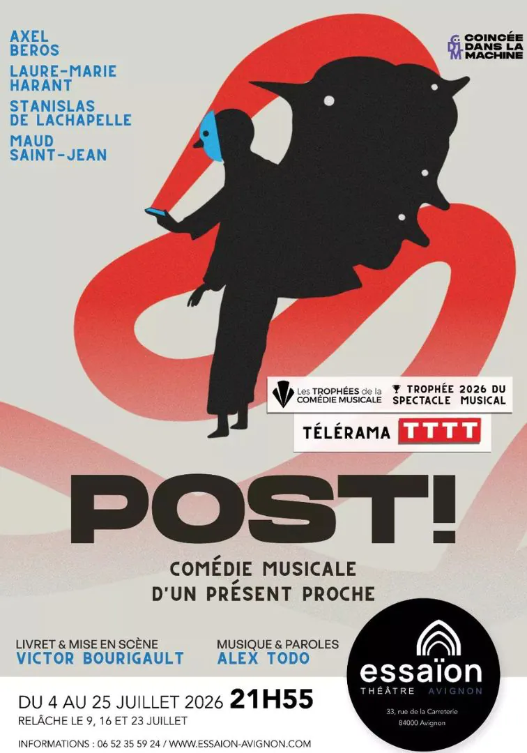 Post ! Comédie musicale d'un présent proche