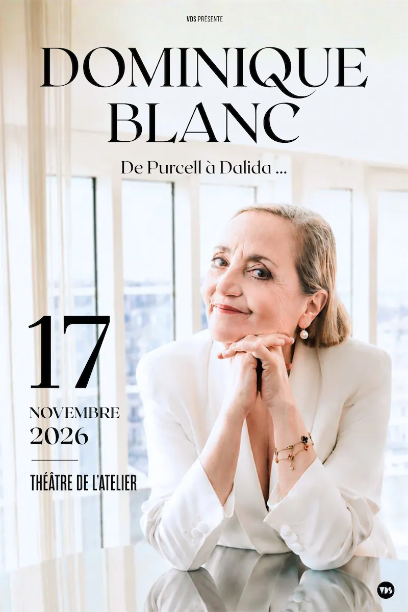 Dominique Blanc - De Purcell à Dalida....