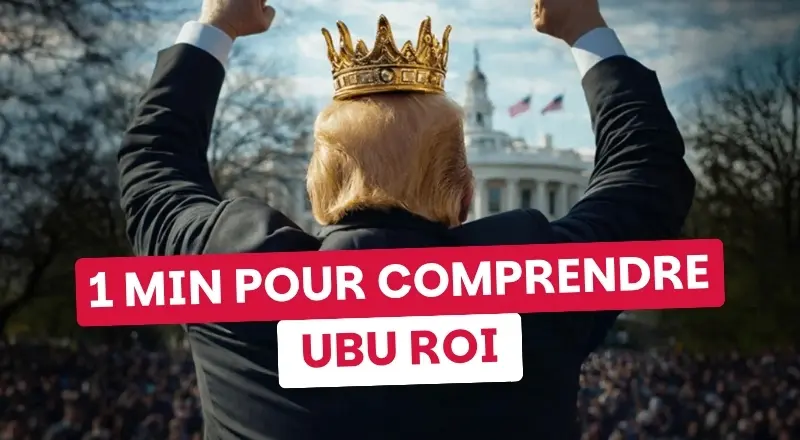 1 minute pour comprendre Ubu Roi