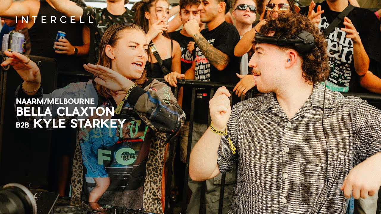Kyle Starkey b2b Bella Claxton at Intercell Naarm/Melbourne 2025