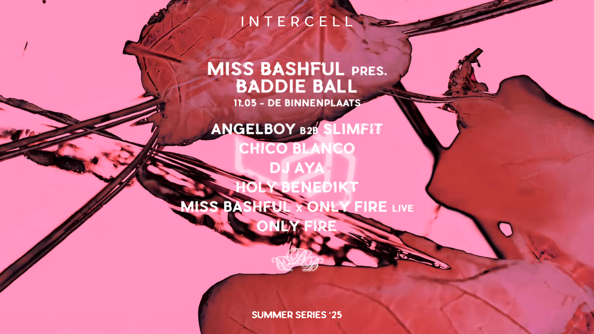 Intercell Outdoor: Miss Bashful pres. Baddie Ball