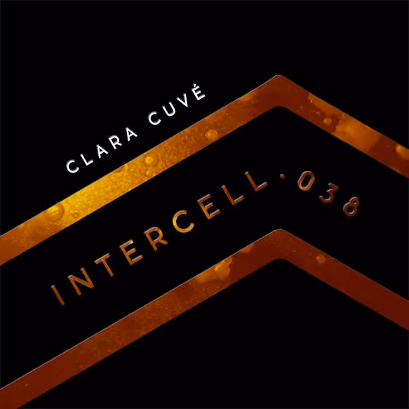 Intercell.038 - Clara Cuvé