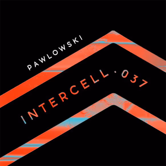 Intercell.037 - Pawlowski