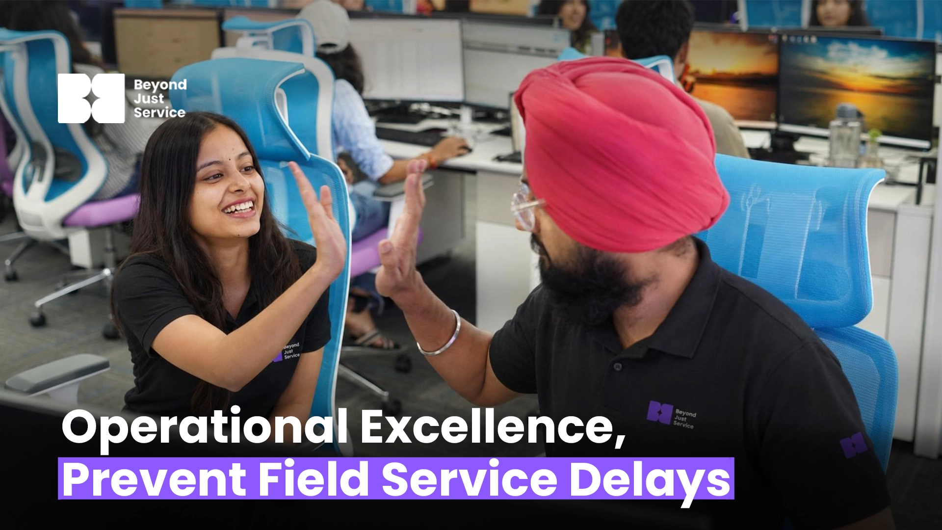 Operational Excellence Prevents Field Service Delays