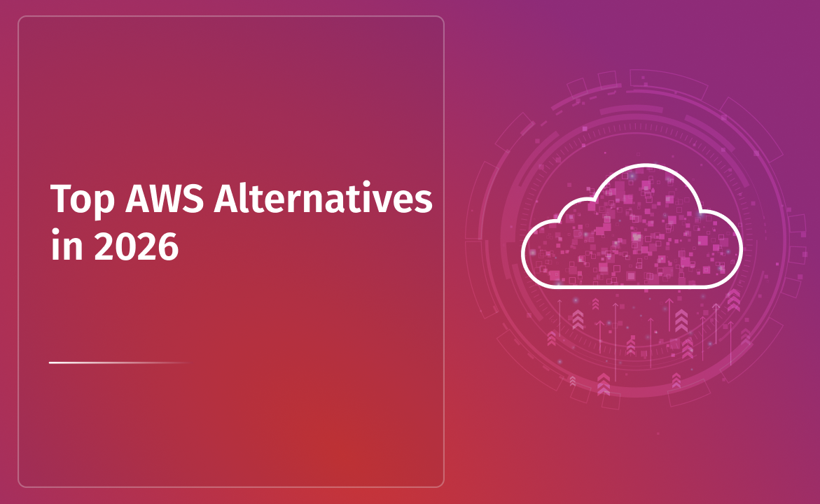 Top AWS Alternatives in 2026