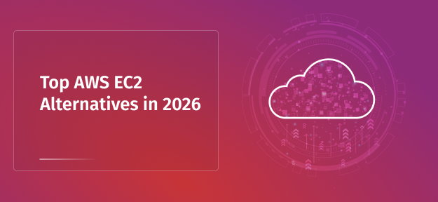 Top AWS EC2 Alternatives in 2026