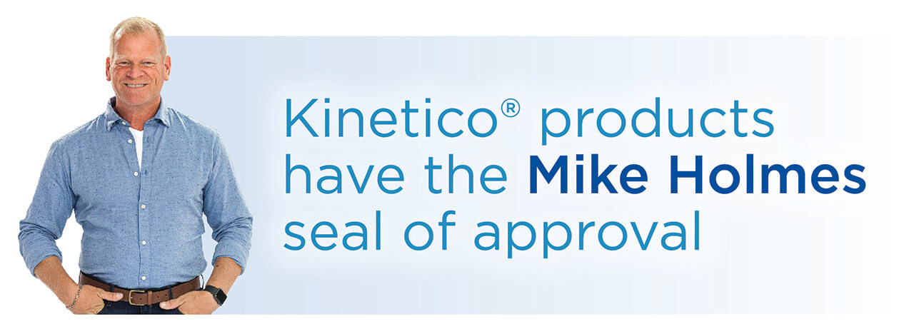 Mike Holmes beside the message: Kinetico is a proud partner of Mike Holmes.