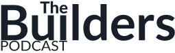 The Builders Podcast Logo