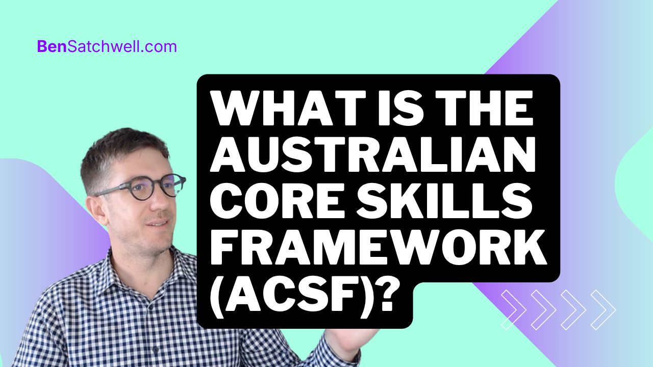 Australian Core Skills Framework (ACSF) blog thumbnail
