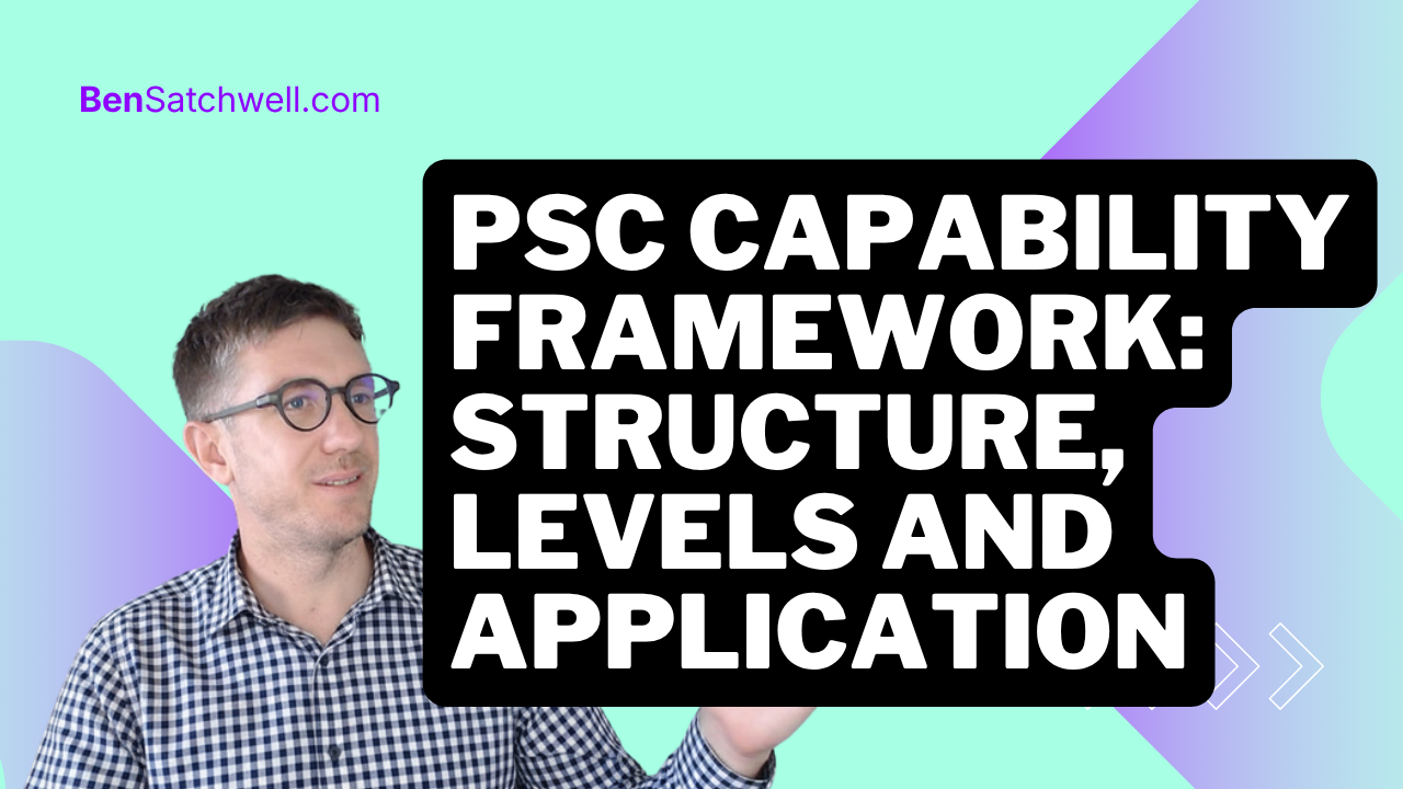 PSC capability framework structure, levels and application