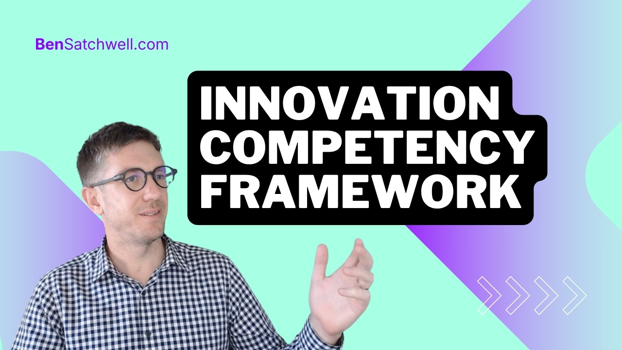 Innovation competency framework: definition, structure and application