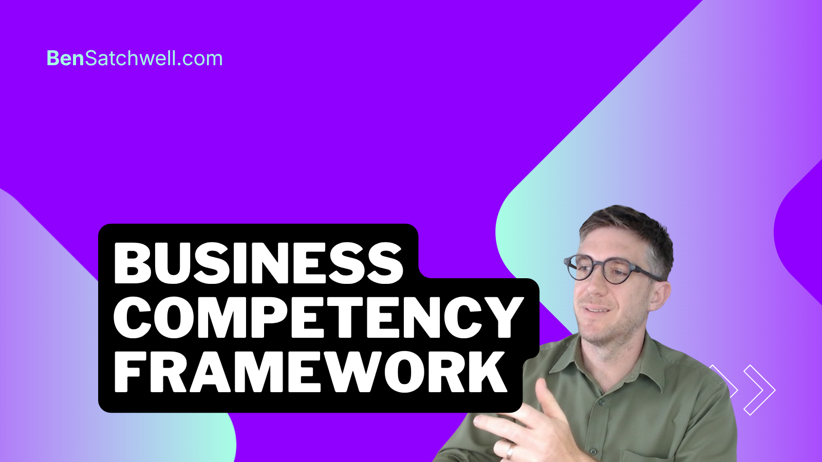 Business competency framework diagram showing how the framework structures performance behaviour across roles and levels