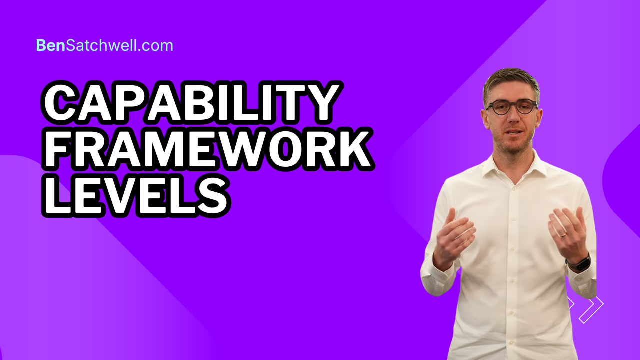 Capability framework levels, a structured guide to proficiency levels in capability frameworks