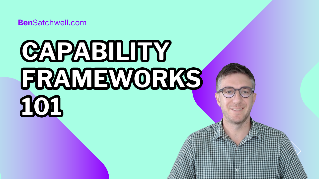Diagram illustrating what a capability framework is and how it works