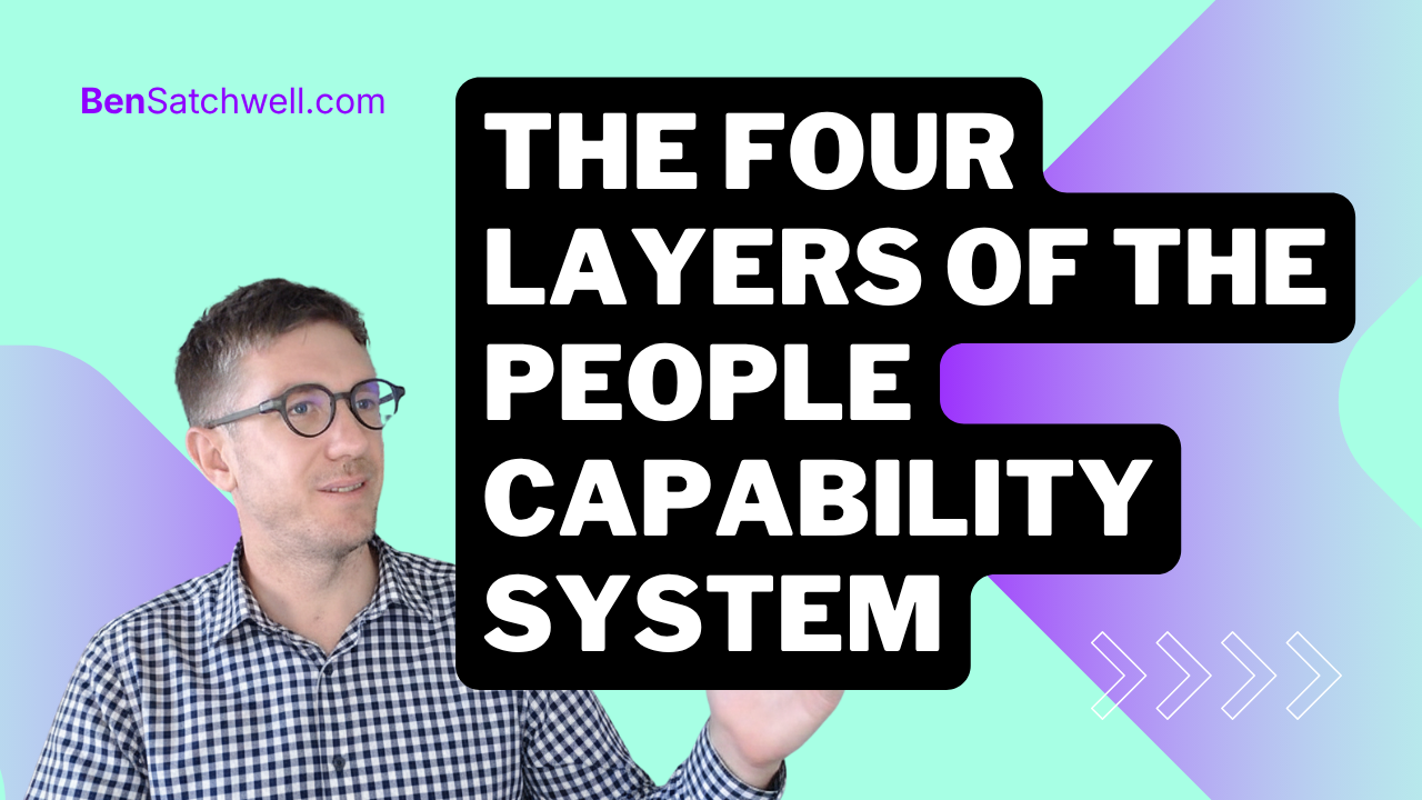 The Four Layers of the People Capability System