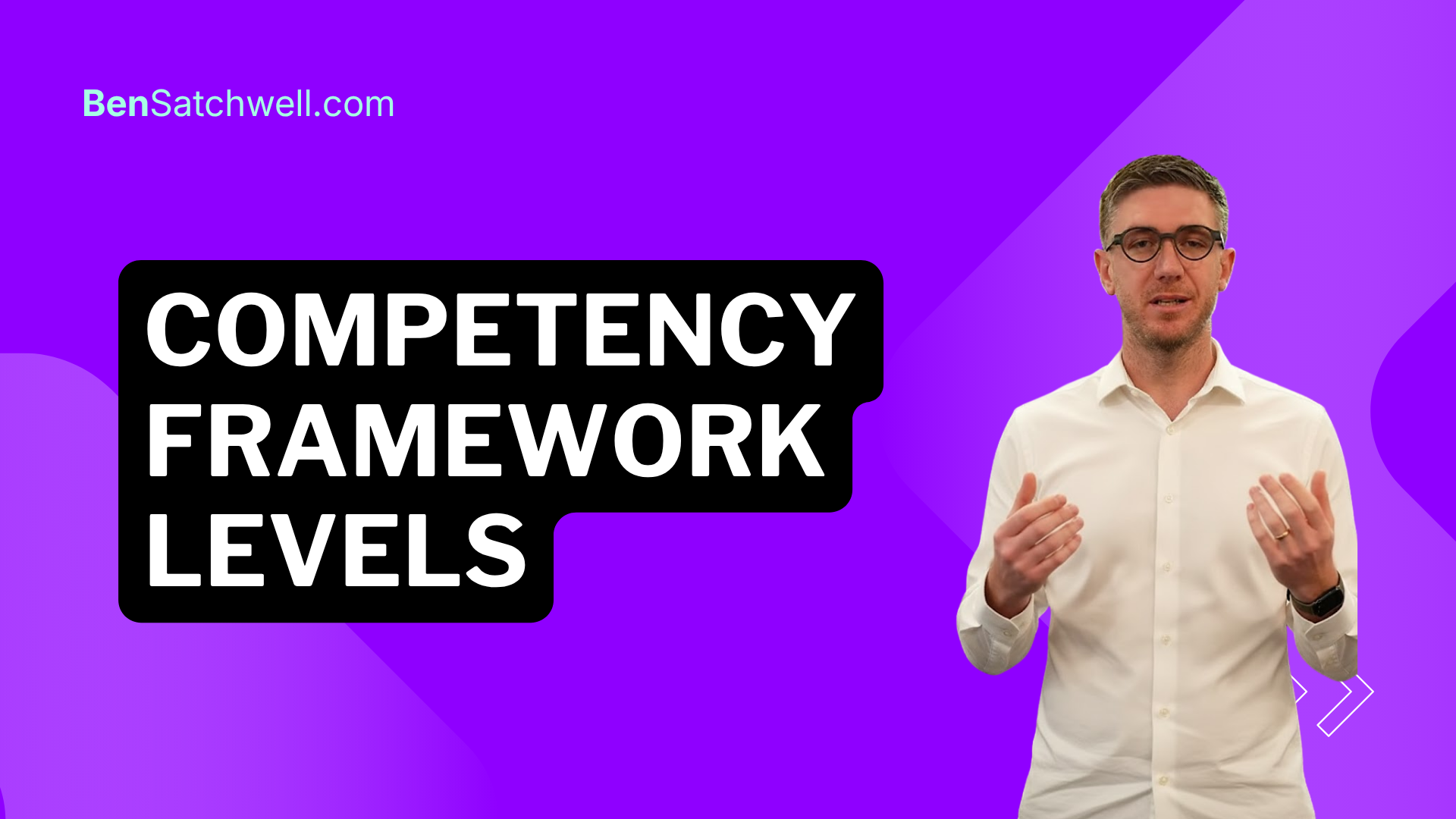 Competency Framework Levels