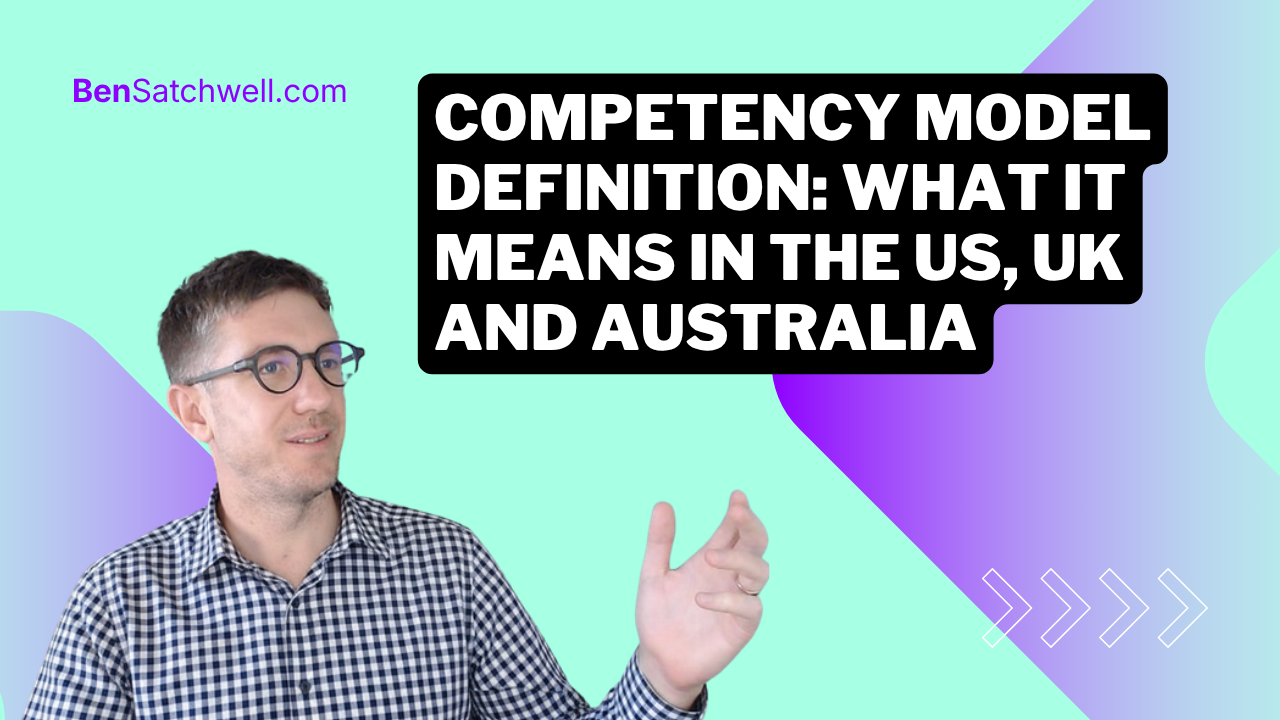 Competency model definition: what it means in the US, UK and Australia, blog thumbnail