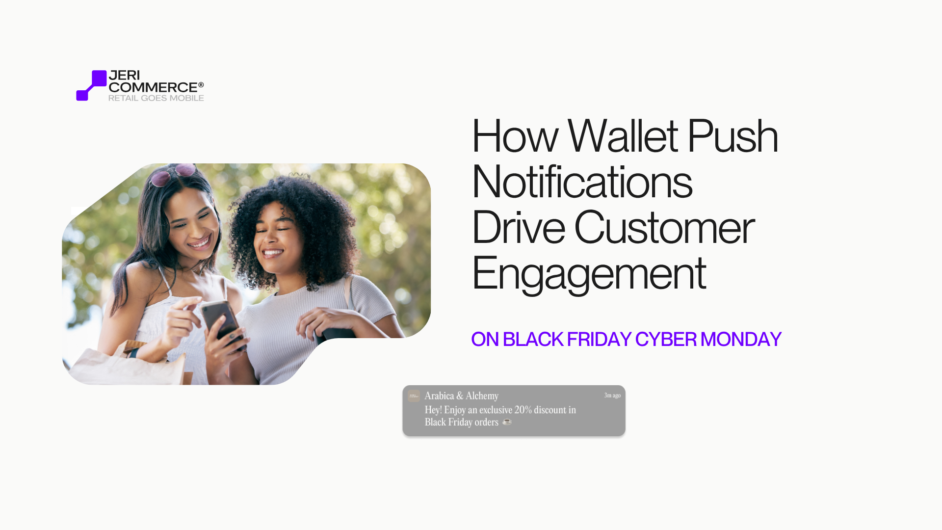 How Wallet Notifications Drive Customer Engagement During BFCM