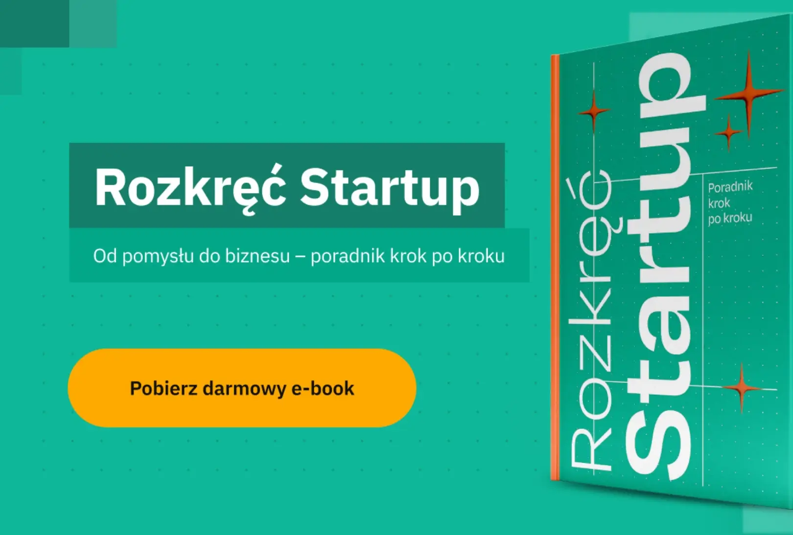 E-book „Rozkręć Startup” już dostępny