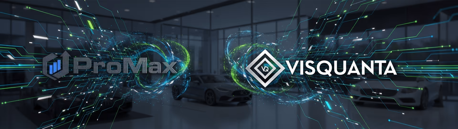 ProMax x VisQuanta: A Game-Changing Partnership for Dealership Growth