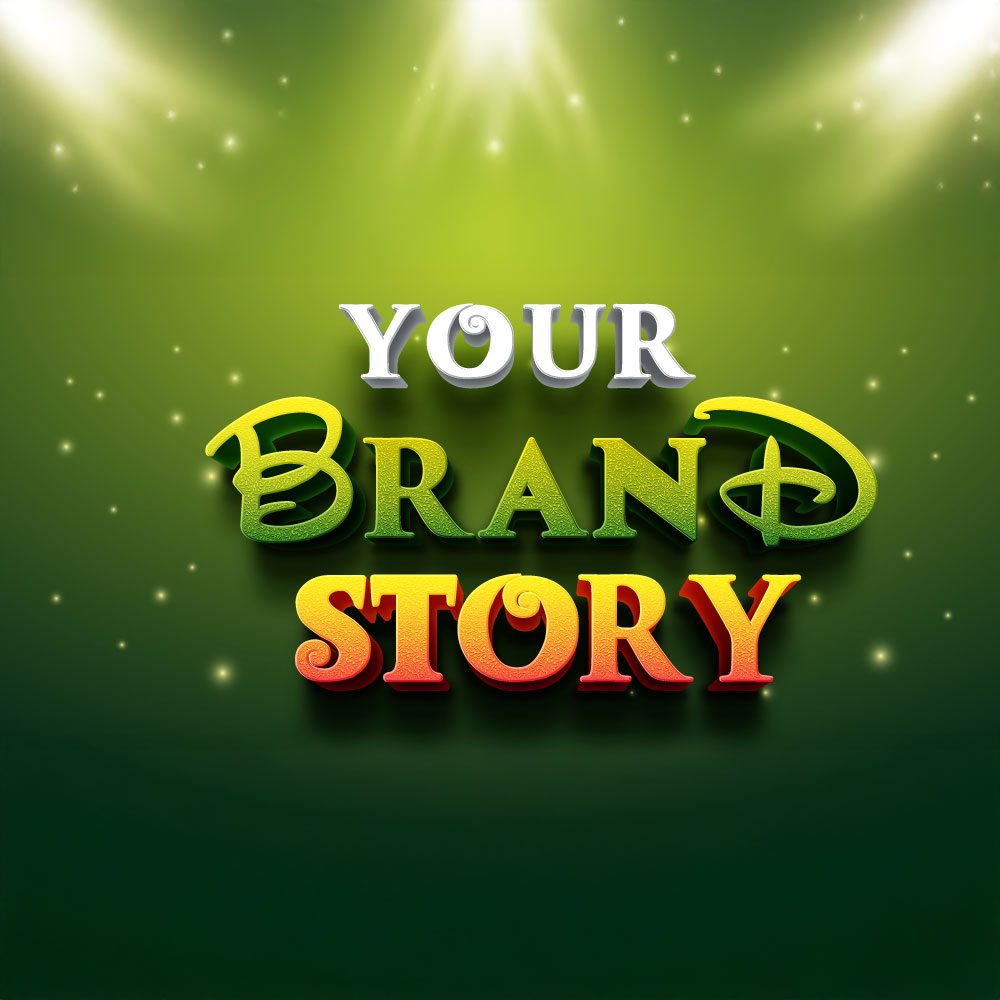 Image depicting a Disney-Like Headline "Your Brand Story"