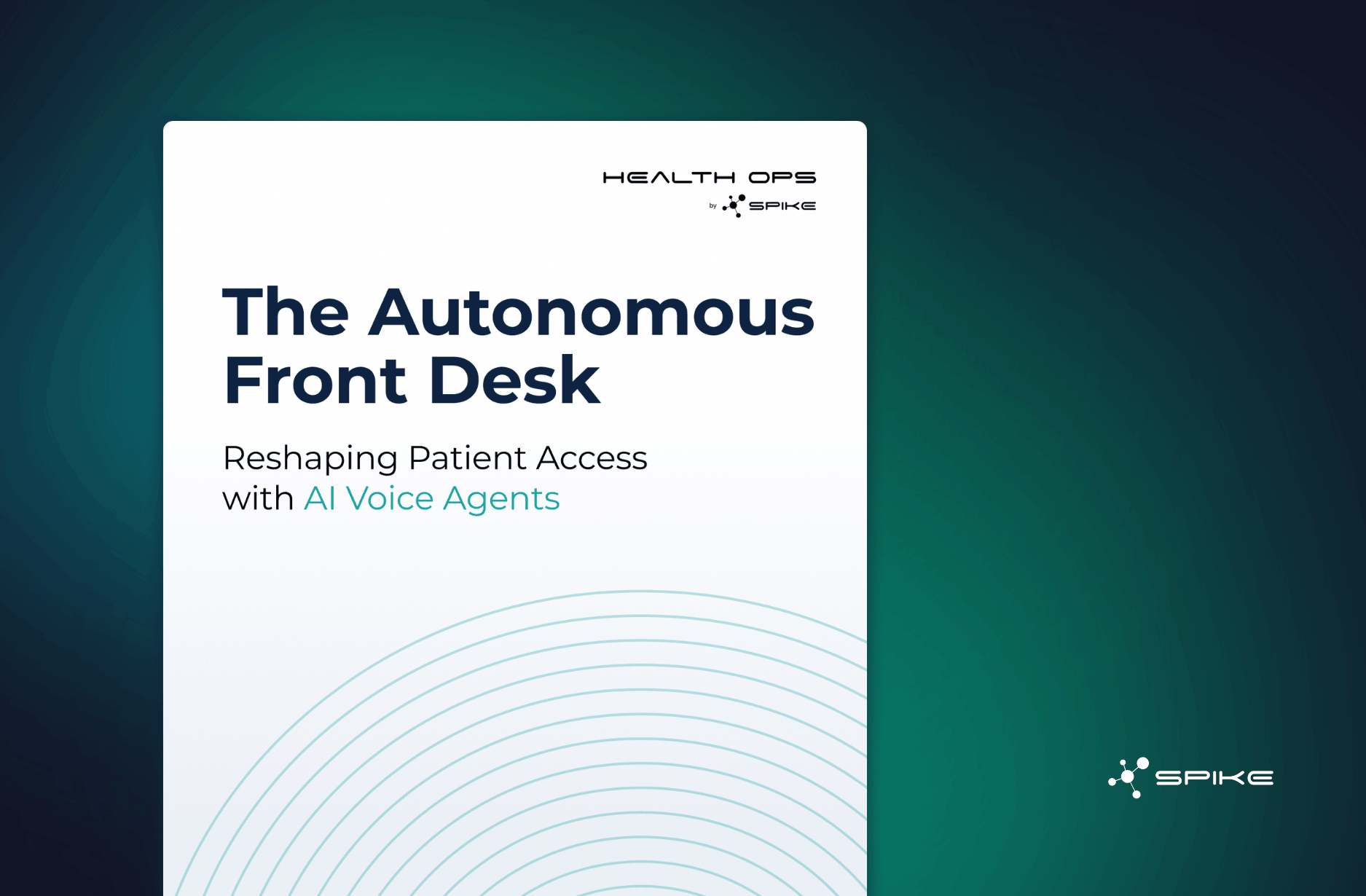 photo of a white paper "The Autonomous Front Desk: Reshaping Patient Access with AI Voice Agents" in blue background and Spike logo