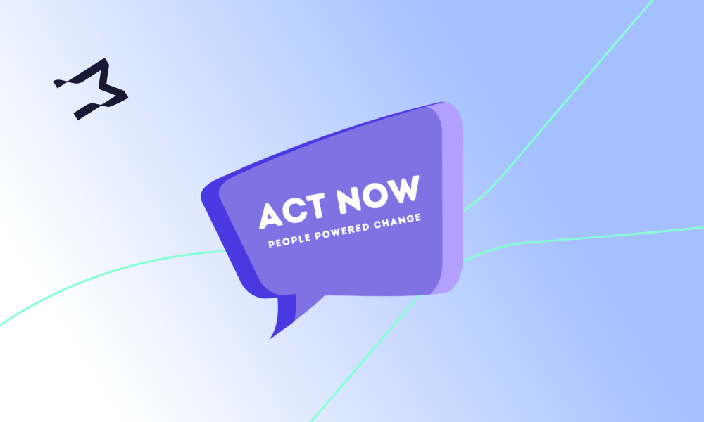 How Act Now used Movement Pages to fund campaign stunts, research and investigations