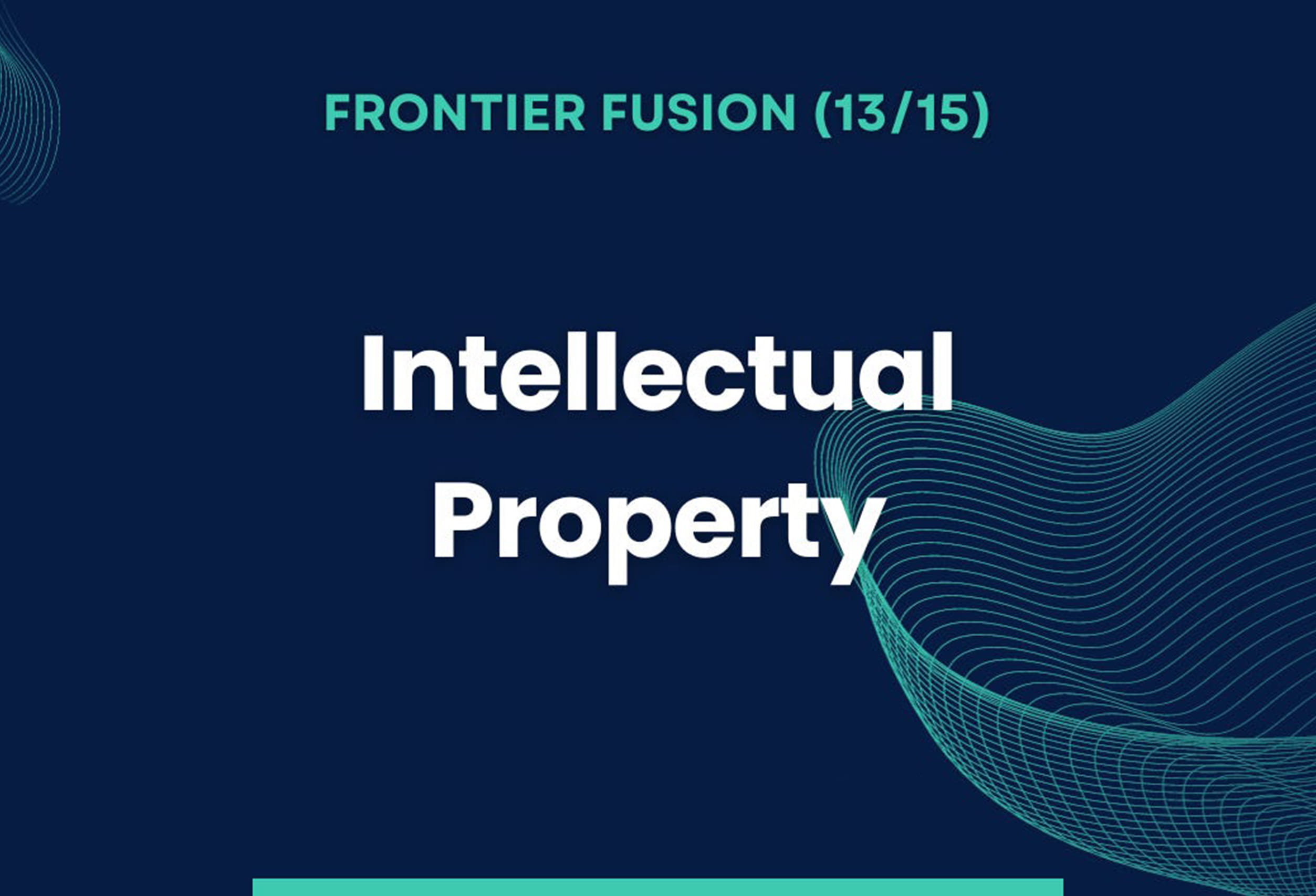 Frontier Fusion - Intellectual Property (13/15)