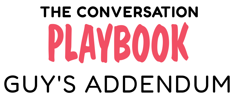 The Conversation Playbook Guy's Addendum Logo