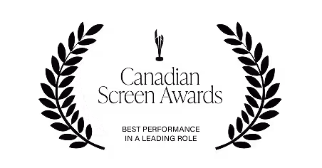 Canadian Screen Awards laurel with text 'Best Performance by a Leading Role' and a small trophy silhouette above.