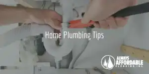 Call a Plumber for These Drain Issues | Always Affordable Plumbing