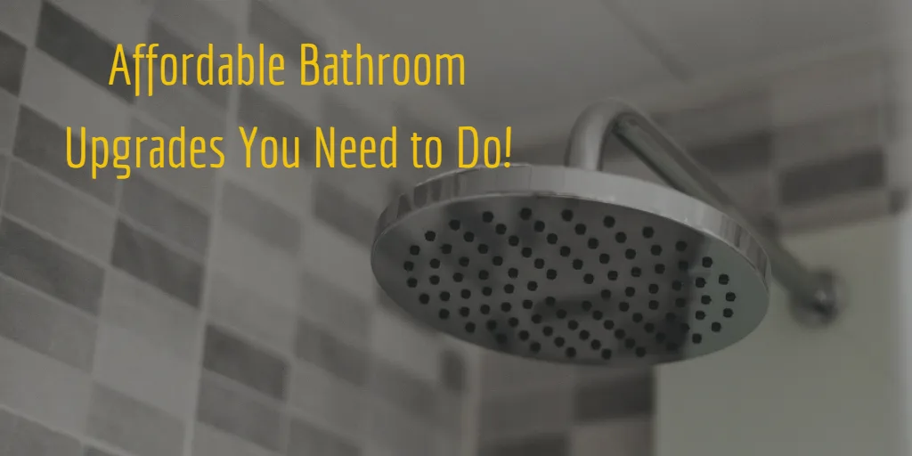 Top 3 Simple Bathroom Upgrades