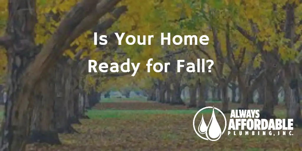 Sacramento Plumber Fall Plumbing Tips