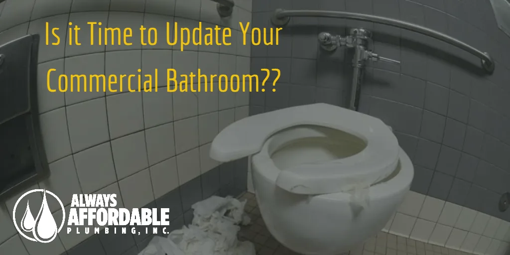 #1 Commercial Plumbing Service! Upgrade Today