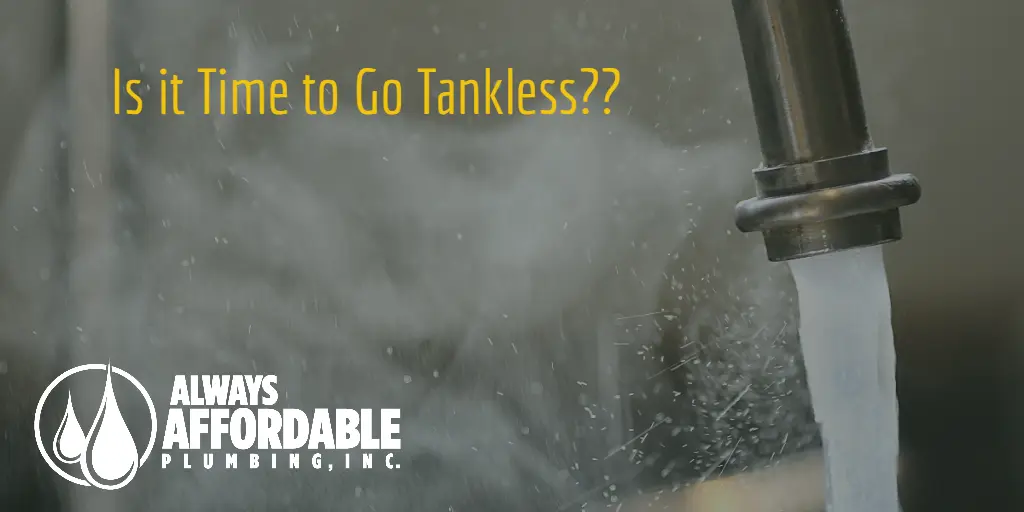 Do I Need to Switch to a Tankless Water Heater? Best Sacramento Plumber Answers