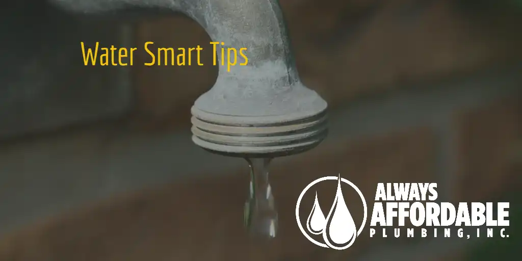 Save Water, Save Money | AFFORDABLE PLUMBING SACRAMENTO