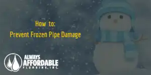 Always Affordable Plumbing Sacramento: Plumbing Tips | Always Affordable