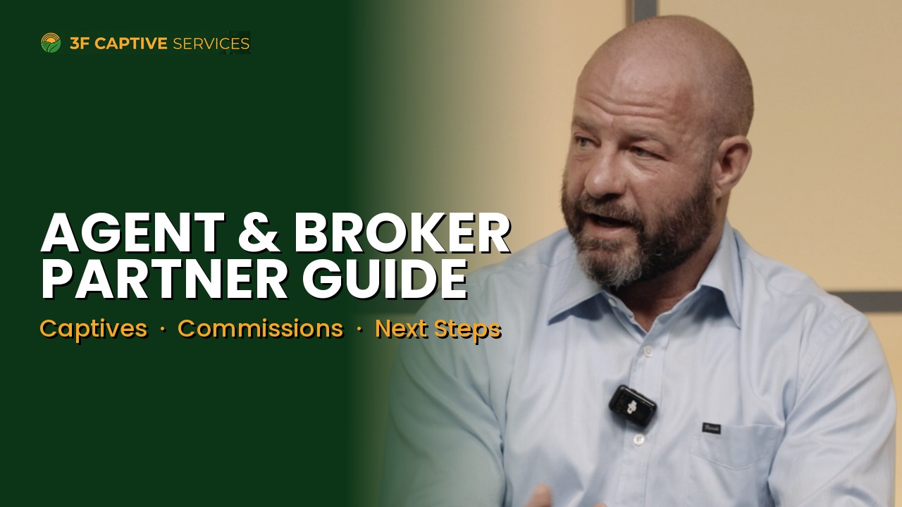 Agents & brokers: partner with 3F Captive Services, keep your book, and add new revenue.