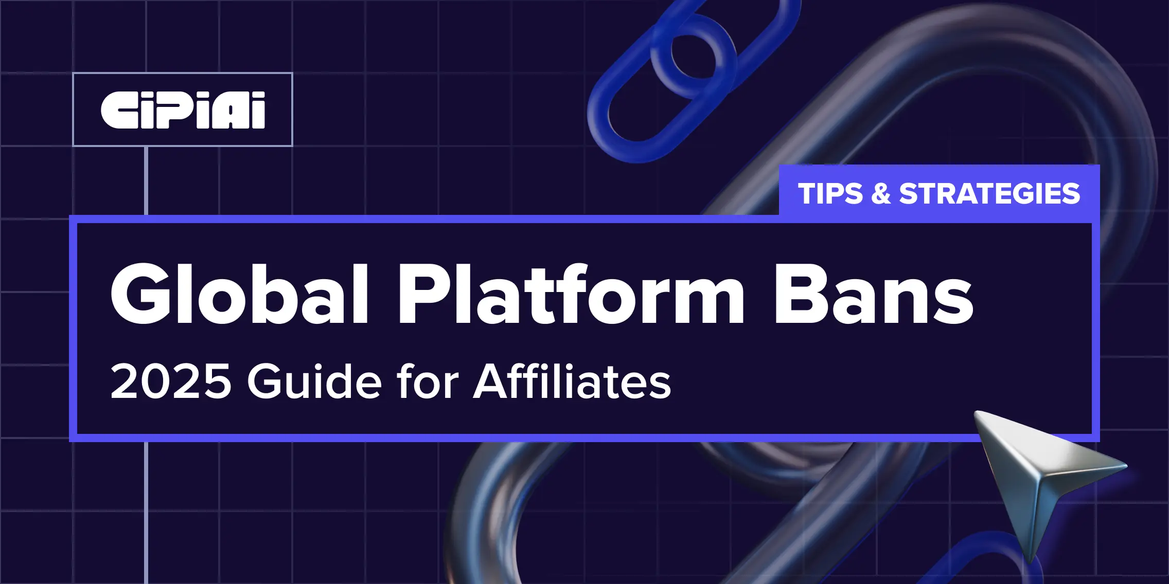 Where and Why Platforms Get Banned in 2025: A Global Guide for Affiliates
