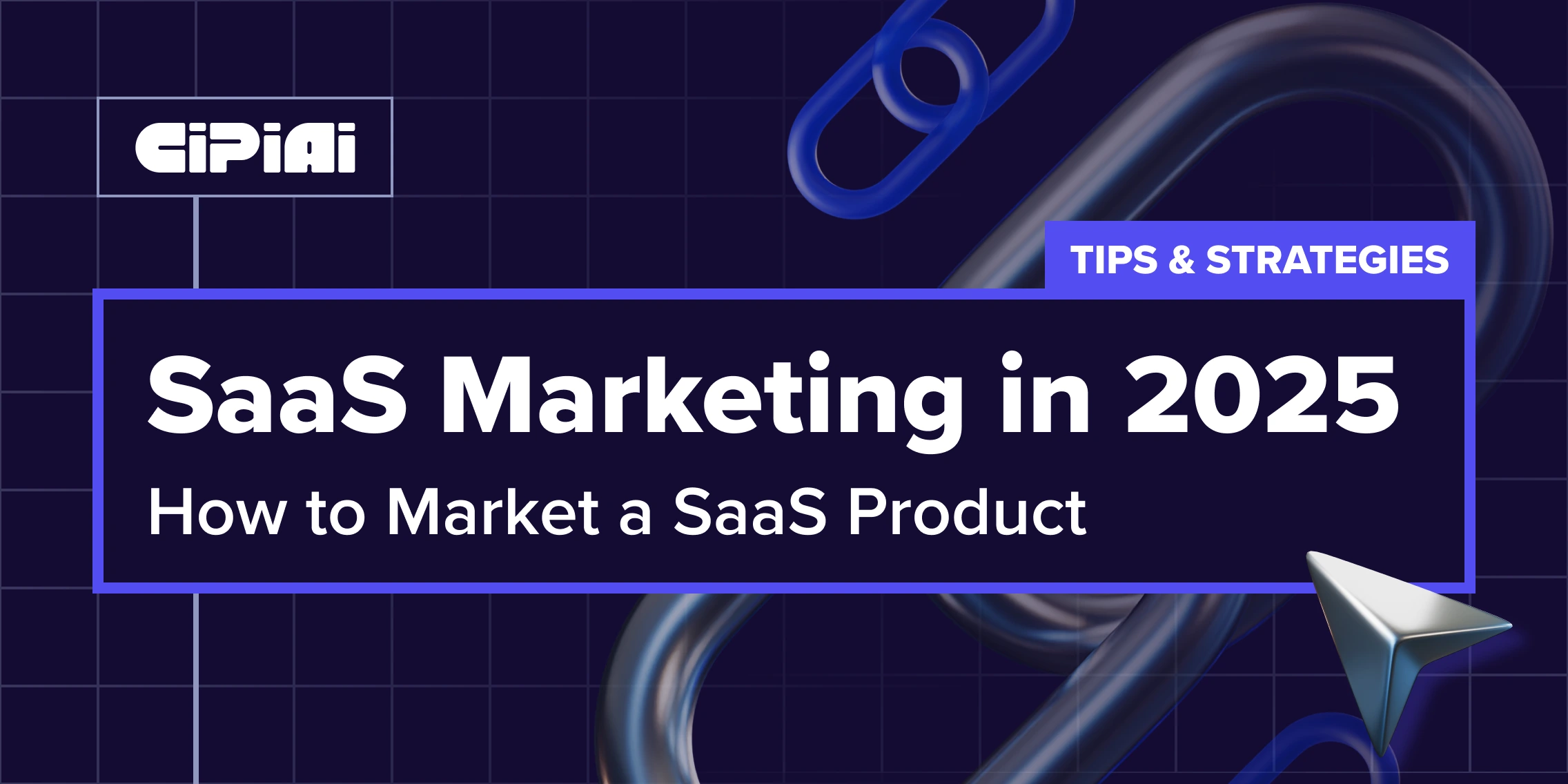 SaaS Marketing in 2025 – How to Market a SaaS Product