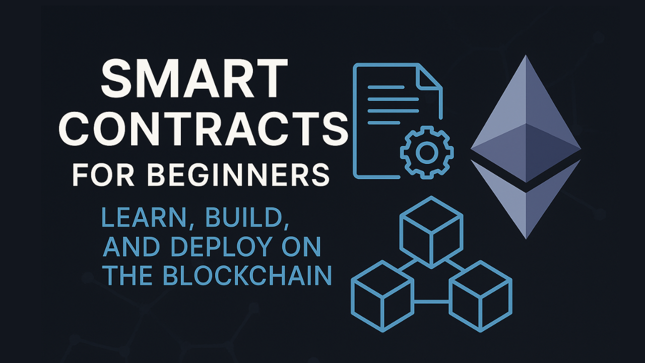 Smart Contracts for Beginner