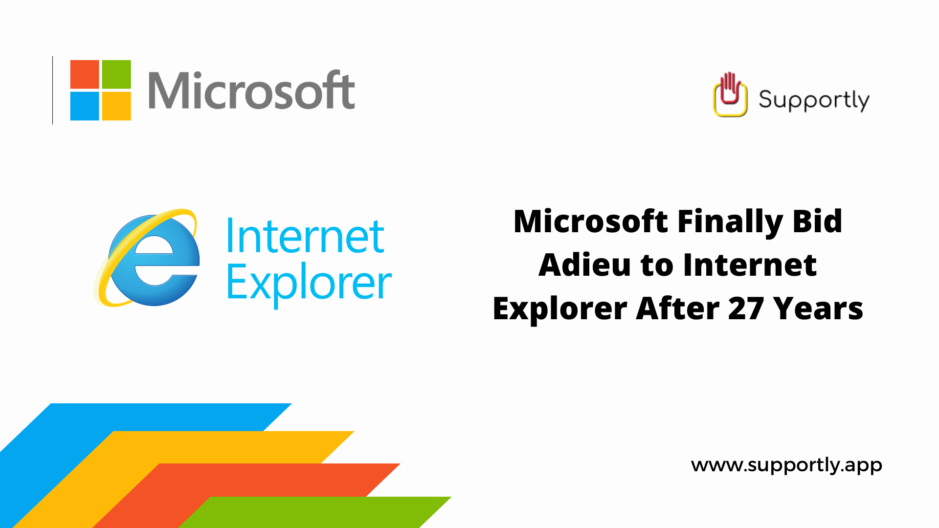 Microsoft Finally Bid Adieu to Internet Explorer After 27 Years